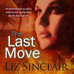 The Last Move, Liz Sinclair