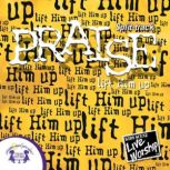 Praise Lift Him Up Split track, Kim Mitzo Thompson
