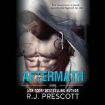The Aftermath, R. J. Prescott