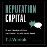 Reputation Capital, T.J. Winick