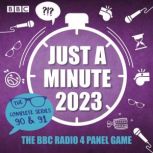 Just a Minute 2023 The Complete Seri..., BBC Radio Comedy