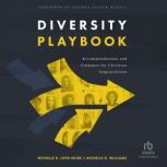 Diversity Playbook, Michelle R. LoydPaige