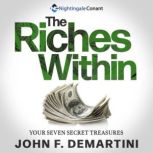 The Riches Within, Dr. John Demartini
