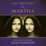 The Mystery of Martha, Eliza Harrison
