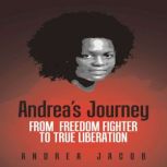 Andreas Journey, Andrea Jacob