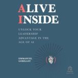 Alive Inside, Emmanuel Gobillot