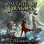 Daughter of Dragons, H.C. Harrington