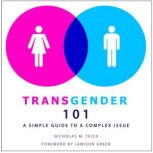 Transgender 101, Nicholas Teich