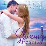 Shining Pearls, Ann Omasta