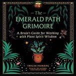 The Emerald Path Grimoire, Vrylak Faemana