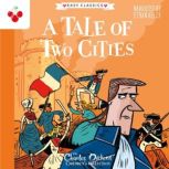A Tale of Two Cities Easy Classics, Charles Dickens