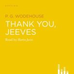 Thank You, Jeeves, P.G. Wodehouse