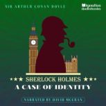 A Case of Identity, Sir Arthur Conan Doyle