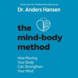 The MindBody Method, Anders Hansen