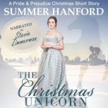 The Christmas Unicorn, Summer Hanford