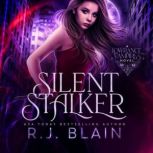 Silent Stalker, R.J. Blain