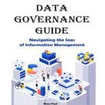 Data Governance Guide, Brian Paul