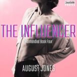 The Influencer, August Jones