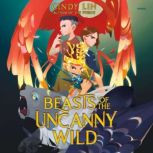 Beasts of the Uncanny Wild, Cindy Lin