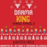 Drama King, Penny Reid
