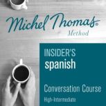 Insiders Spanish Michel Thomas Meth..., Michel Thomas