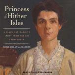 Princess of the Hither Isles, Adele Logan Alexander