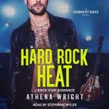 Hard Rock Heat A Rock Star Romance, Athena Wright
