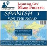 Spanish 1 For The Road, Mark Frobose