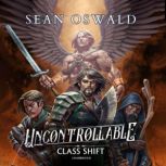 Uncontrollable, Sean Oswald