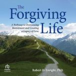 The Forgiving Life, PhD Enright