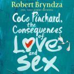 Coco Pinchard, the Consequences of Lo..., Robert Bryndza