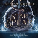 Star Spear, Geneva Monroe
