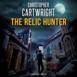 The Relic Hunter, Christopher Cartwright