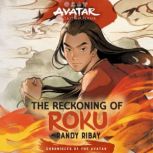 Avatar, the Last Airbender The Recko..., Randy Ribay