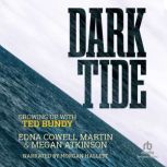 Dark Tide, Edna Cowell Martin