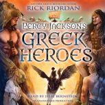 Percy Jacksons Greek Heroes, Rick Riordan