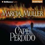 Cape Perdido, Marcia Muller
