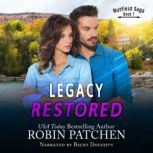 Legacy Restored, Robin Patchen