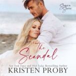 The Scandal, Kristen Proby