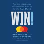 Win!, Dan Strutzel