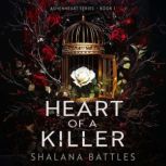 Heart of a Killer, Shalana Battles