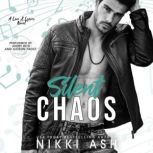 Silent Chaos, Nikki Ash