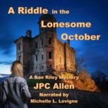 A Riddle in the Lonesome October, JPC Allen