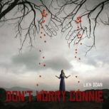 Dont Worry Connie, Lien Doan