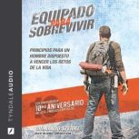 Equipado Para Sobrevivir, Nando Steidel