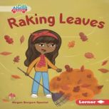 Raking Leaves, Megan BorgertSpaniol