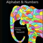 Alphabet  Numbers, Philip Stanworth