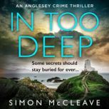 In Too Deep, Simon McCleave