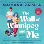 The Wall of Winnipeg and Me, Mariana Zapata