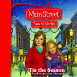 Tis the Season Main Street 3, Ann M. Martin